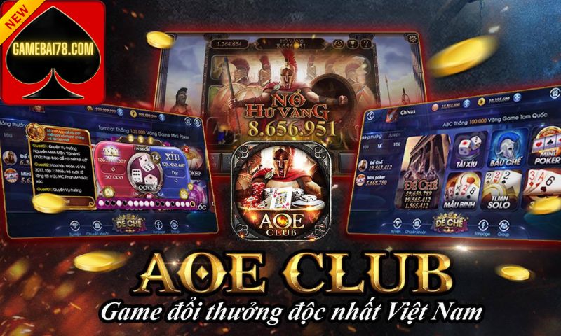 AOE Club - Cổng game được săn đón và ưa chuộng hàng đầu trên thị trường