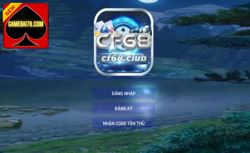 Cách đăng ký tài khoản tại cf68 club thế nào?