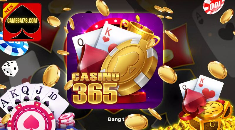 Casino365 Nhà Cái Uy Tín, Được Yêu Thích Nhất Nhì Hiện Nay