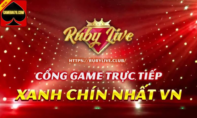 Chất lượng đỉnh cao của Rubylive dành cho các game thủ