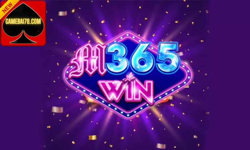 Khái quát về cổng game quốc tế M365 Win