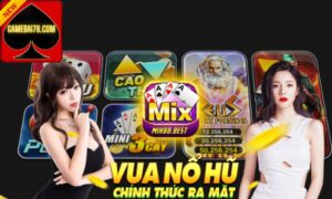 Mix88 club – Cổng game chất lượng với đa dạng tựa game đổi thưởng hấp dẫn