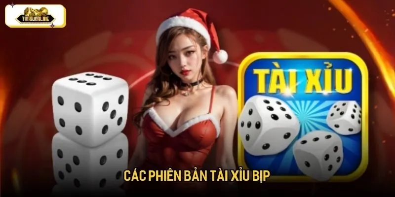 Cách nhận biết tài xỉu bịp thông qua các phiên bản Cách nhận biết tài xỉu bịp thông qua các phiên bản