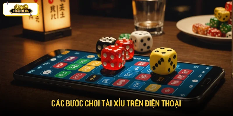 Ba bước cá cược sicbo trên smartphone đơn giản