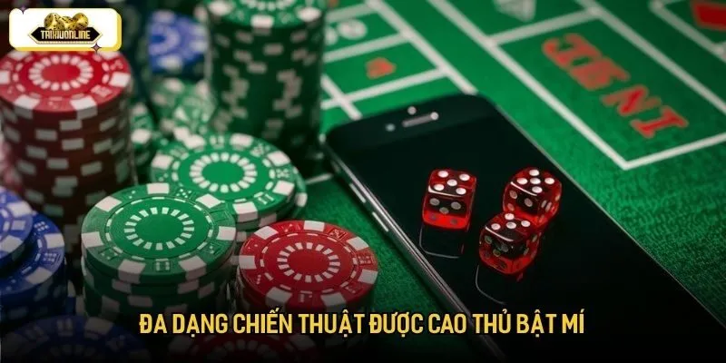 Đa dạng chiến thuật được cao thủ bật mí Đa dạng chiến thuật được cao thủ bật mí